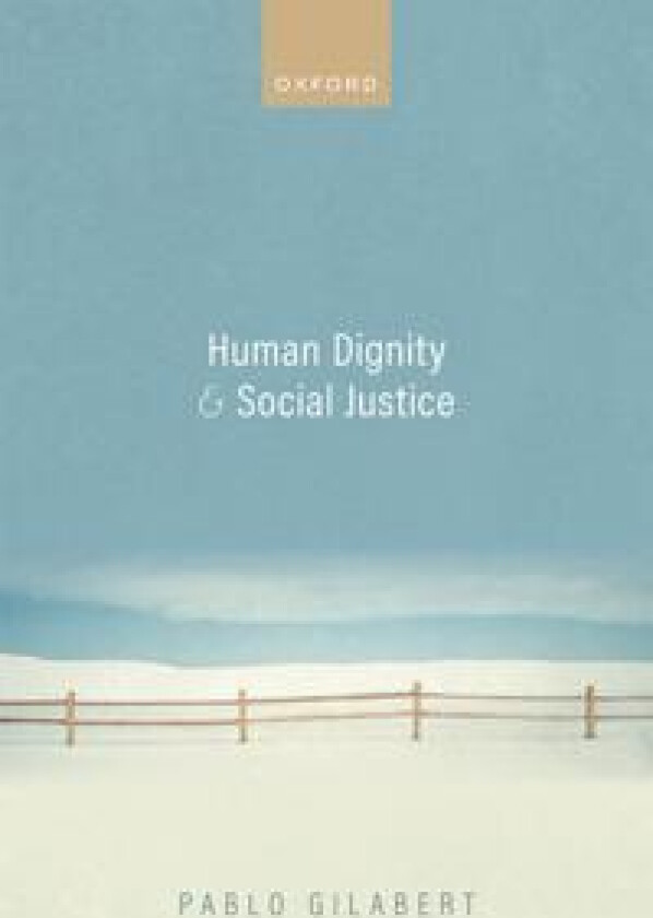 Human Dignity and Social Justice