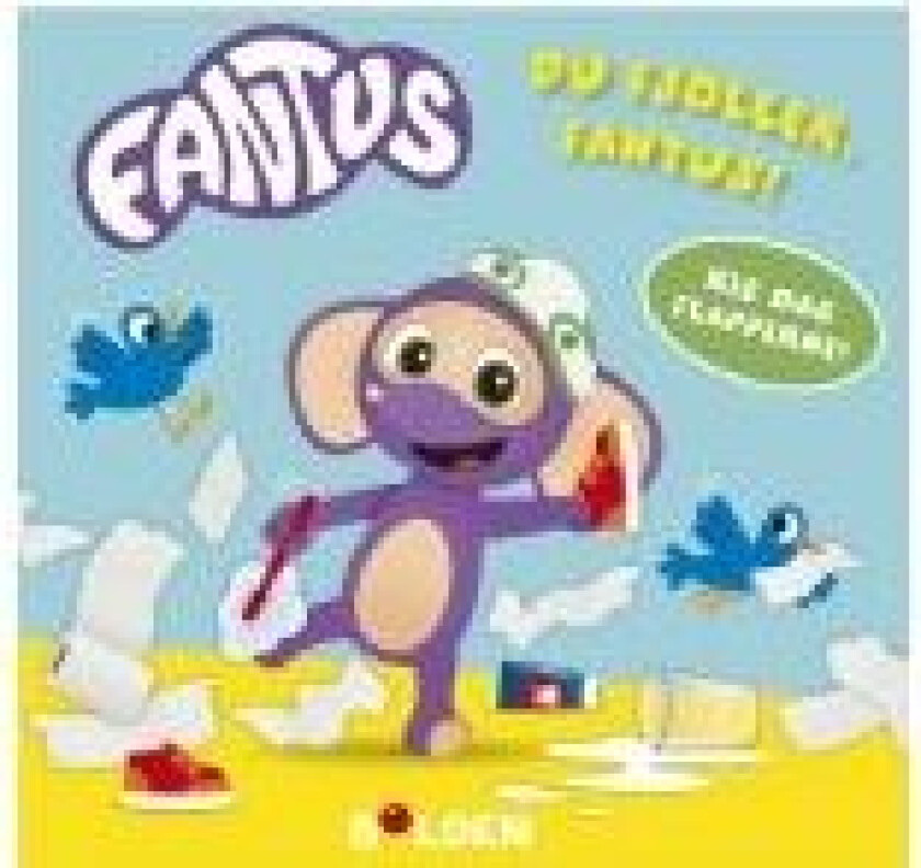 Fantus - Du fjoller, Fantus! Knut Næsheim Språk: Dansk