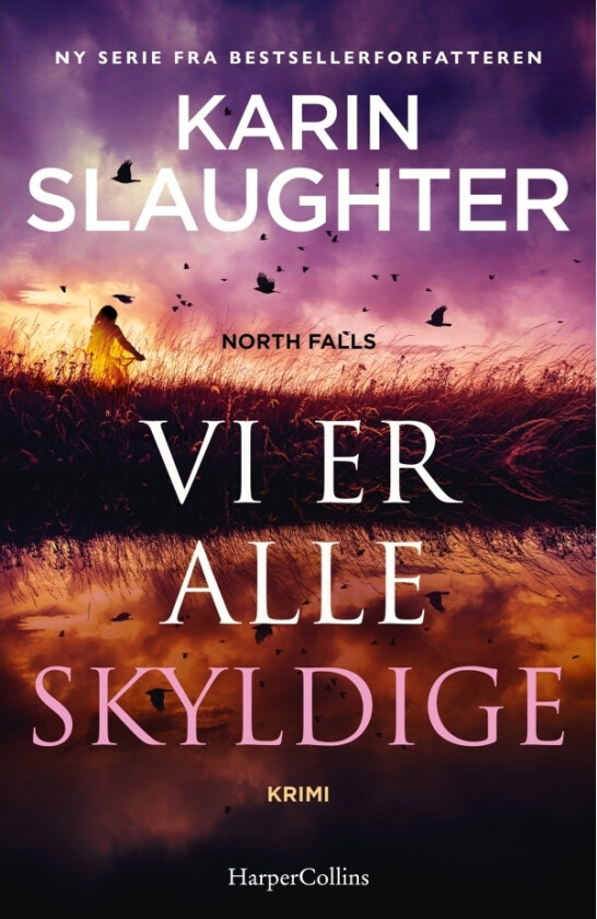 Vi er alle skyldige | Karin Slaughter | Språk: Dansk