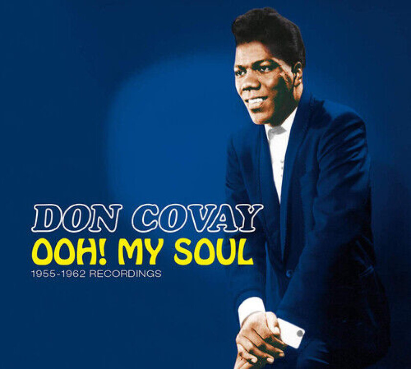 Don Covay : Ooh My Soul: 1955-1962 Recordings CD (2019)