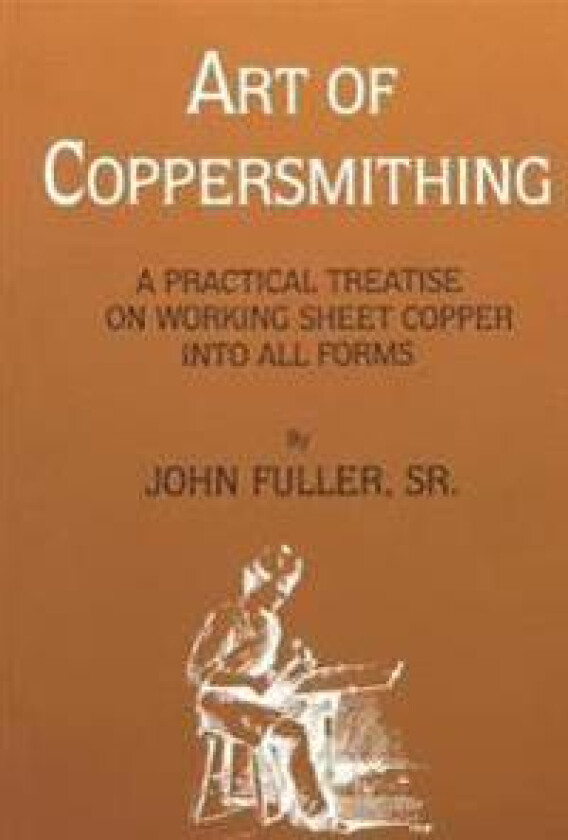 Art of Coppersmithing