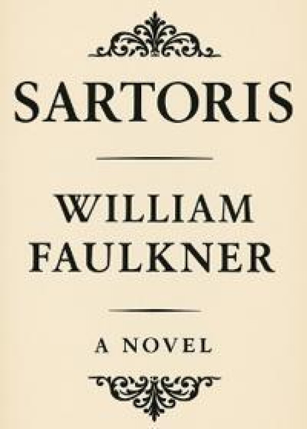 Sartoris - Faulker, William