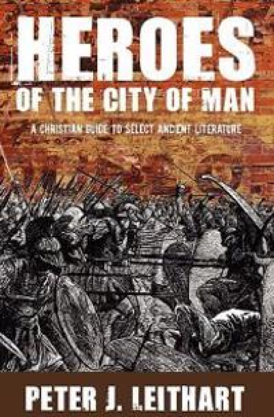 Heroes of the City of Man