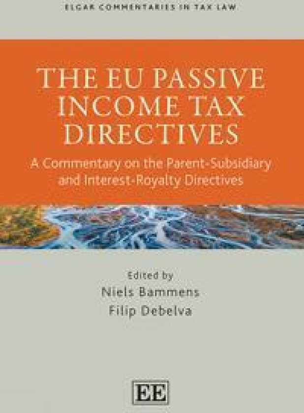 The EU Passive Income Tax Directives