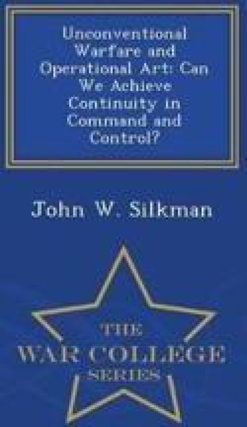 Unconventional Warfare and Operational Art