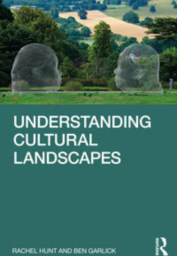 Understanding Cultural Landscapes