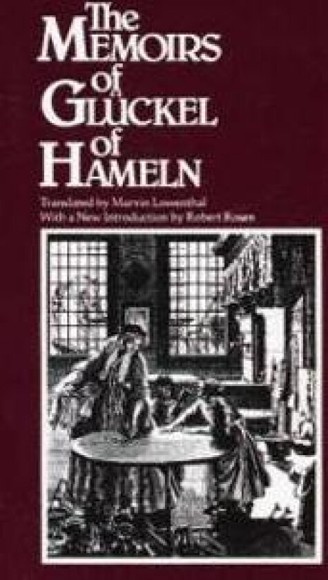 The Memoirs of Glückel of Hameln