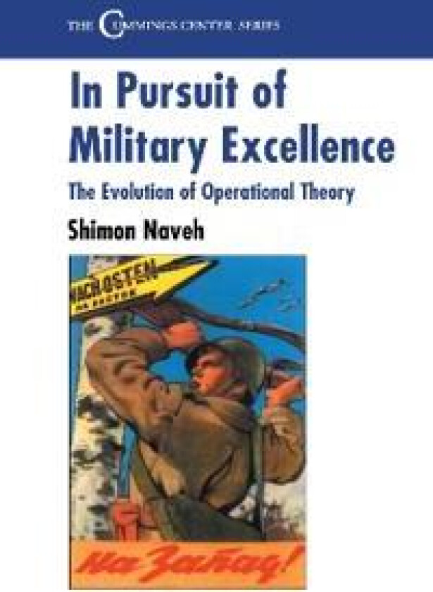 In Pursuit of Military Excellence