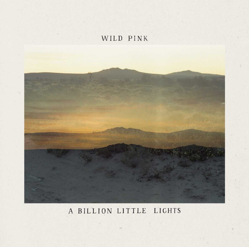 Wild Pink A Billion Little Lights LP/Vinyl