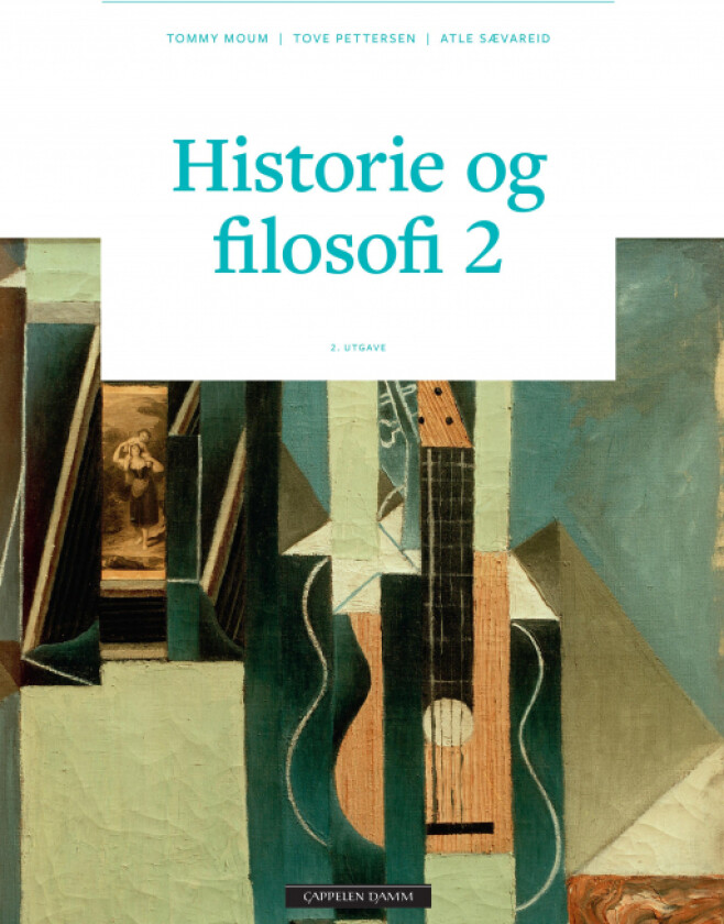 Bilde av Historie og filosofi 2 av Tommy Moum, Tove Pettersen, Atle Sævareid