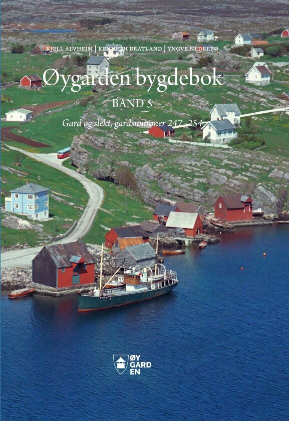 Øygarden bygdebok Band 5 : Gard og slekt, gardsnummer 247254