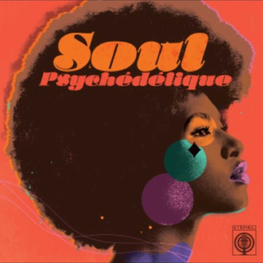 Diverse Soul Soul Psychédélique (The Sounds Of Psychedelic Soul And Funk 19672024) CD
