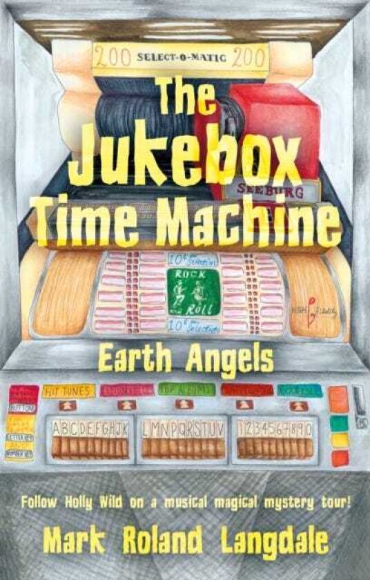 The Jukebox Time Machine Earth Angels