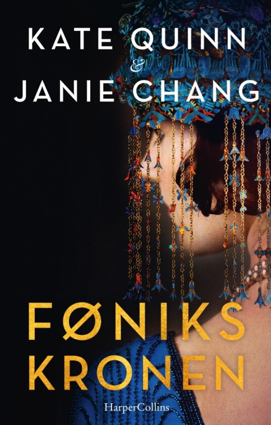 Fønikskronen | Kate Quinn, Janie Chang | Språk: Dansk