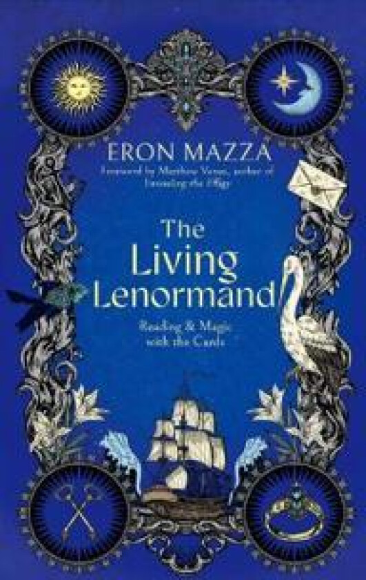 The Living Lenormand