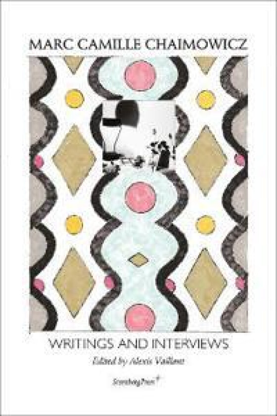 Writings and Interviews