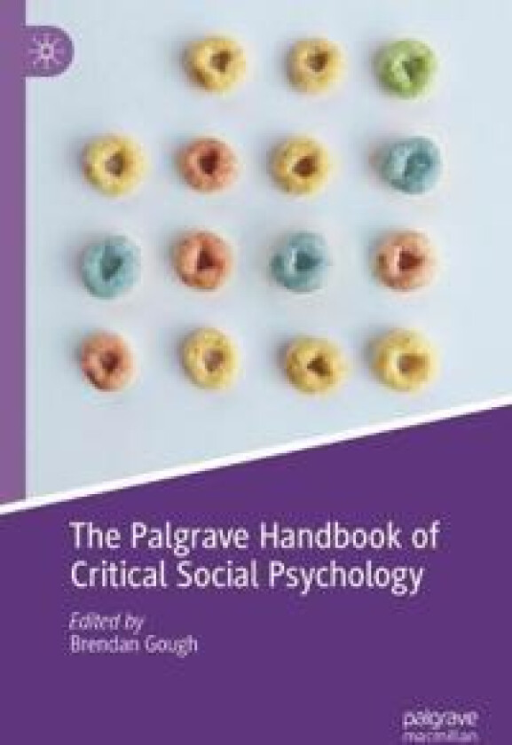 The Palgrave Handbook of Critical Social Psychology