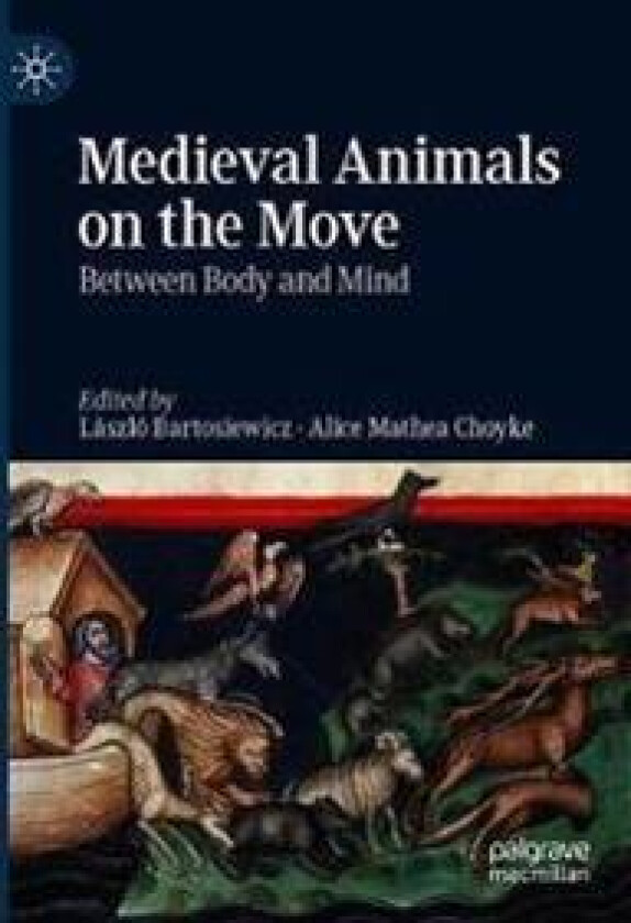 Medieval Animals on the Move
