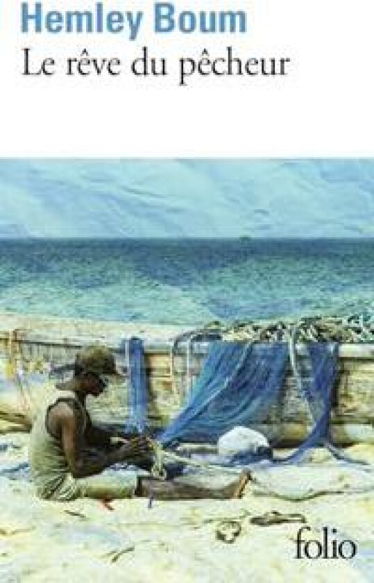 Le rêve du pêcheur