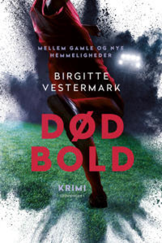 Dødbold - Vestermark, Birgitte