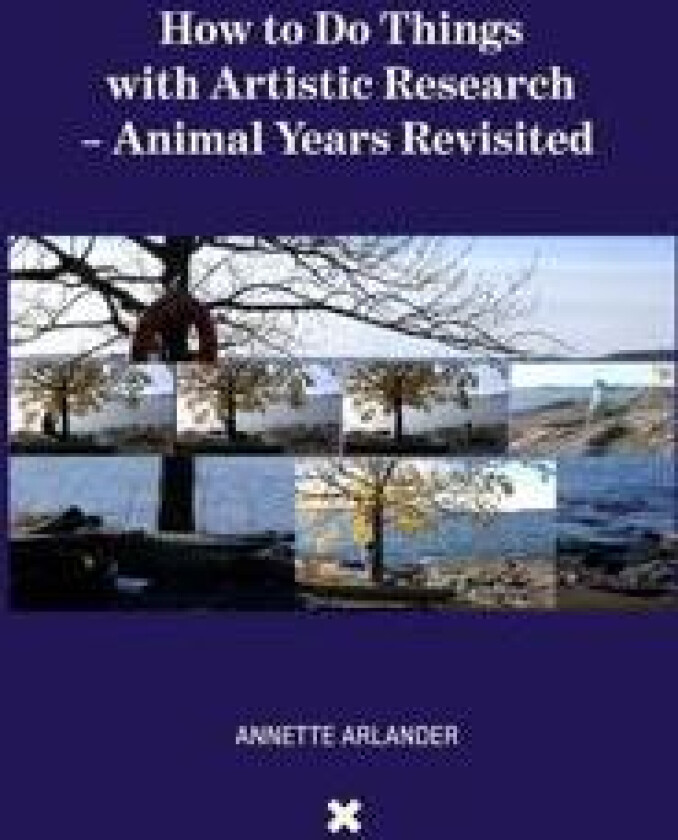 How to Do Things with Artistic Research