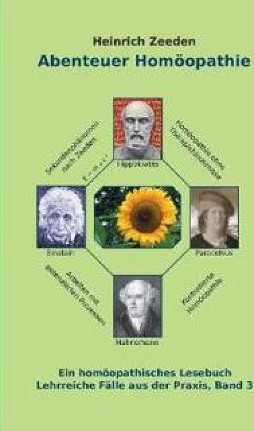 Abenteuer Homöopathie Band 3