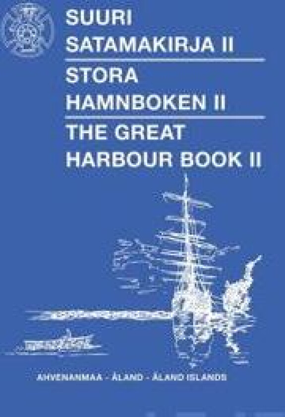 Suuri Satamakirja II - Stora Hamnboken II - The Great Harbour Book II