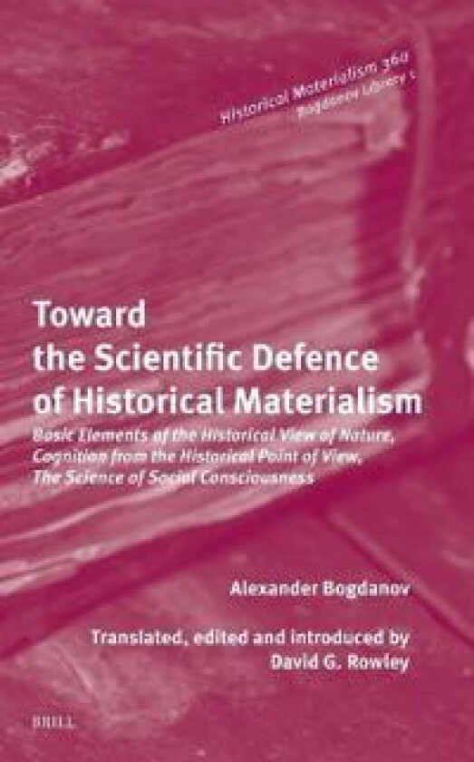Toward the Scientific Defence of Historical Materialism