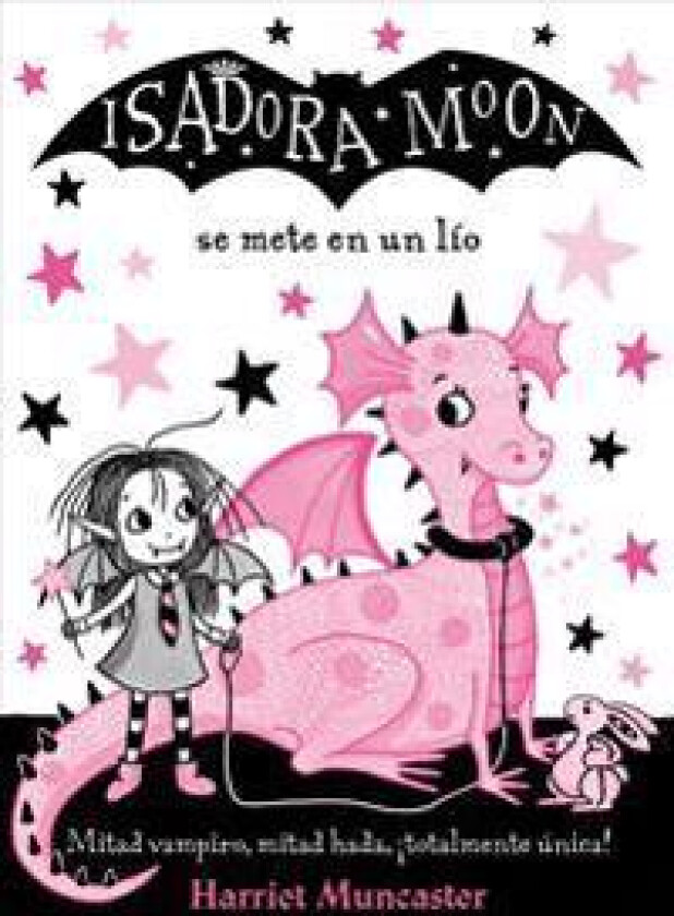 Isadora Moon se mete en un lío / Isadora Moon Gets in Trouble