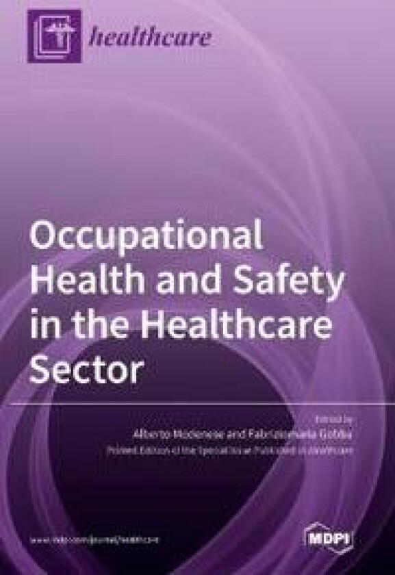 Occupational Health and Safety in the Healthcare Sector