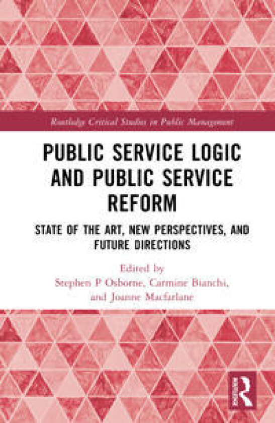 Public Service Logic and Public Service Reform