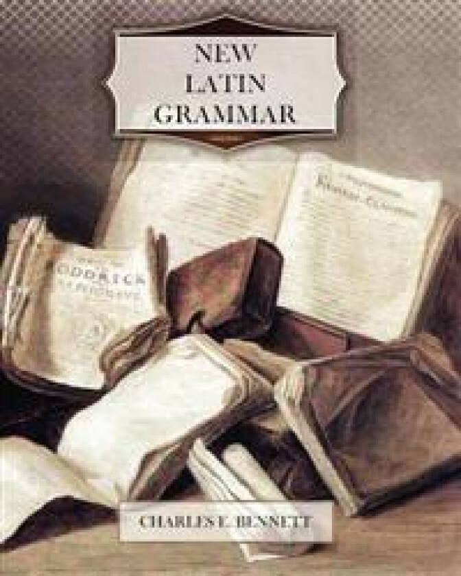 New Latin Grammar