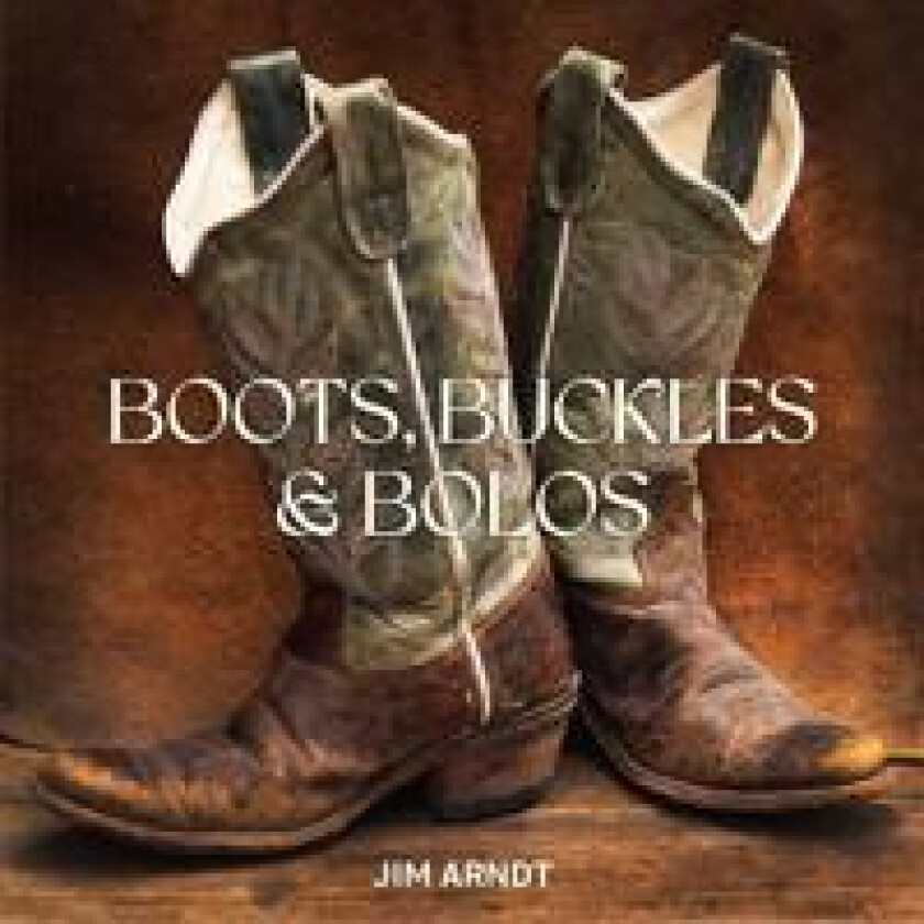 Boots, Buckles & Bolos