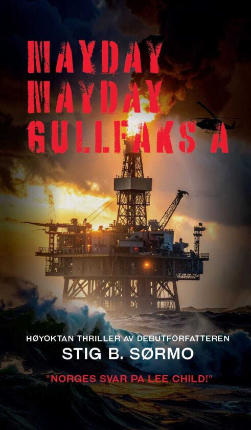 MaydayMayday Gullfaks A
