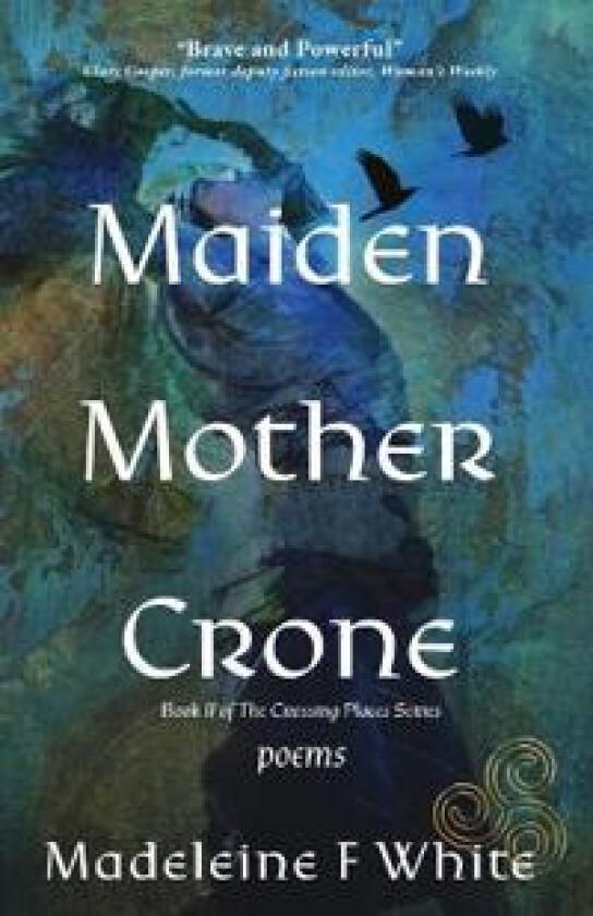 Maiden Mother Crone