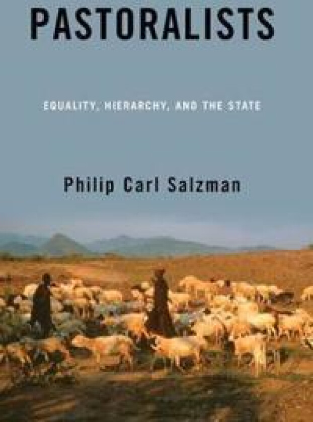 Pastoralists - Salzman, Philip Carl