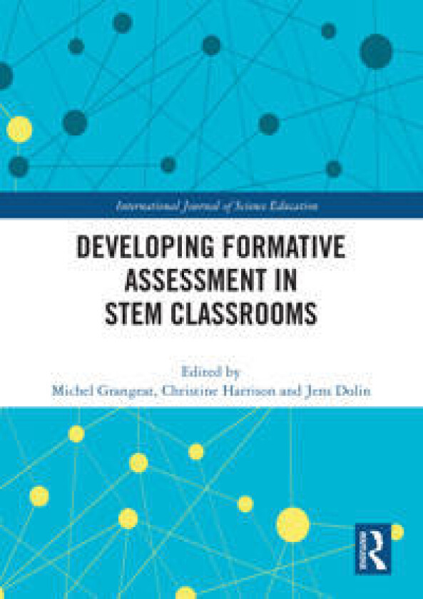 Developing Formative Assessment in STEM Classrooms