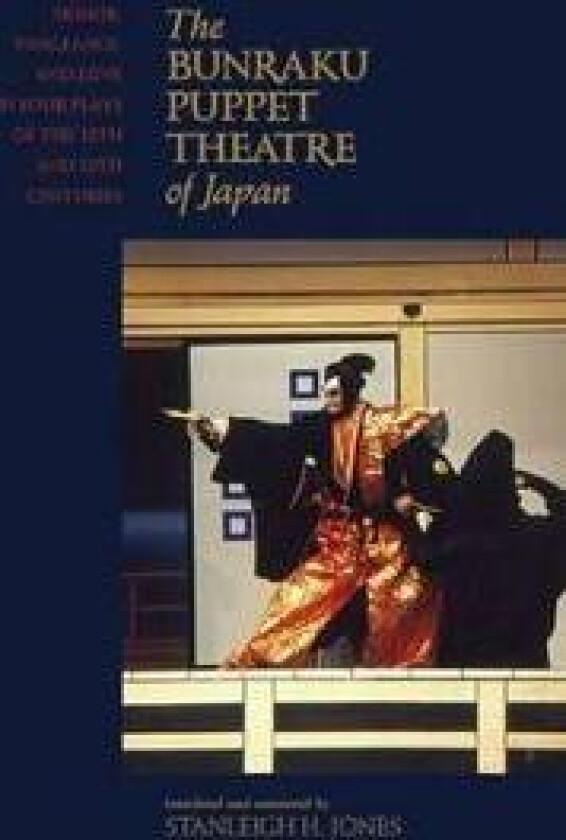The Bunraku Puppet Theatre of Japan