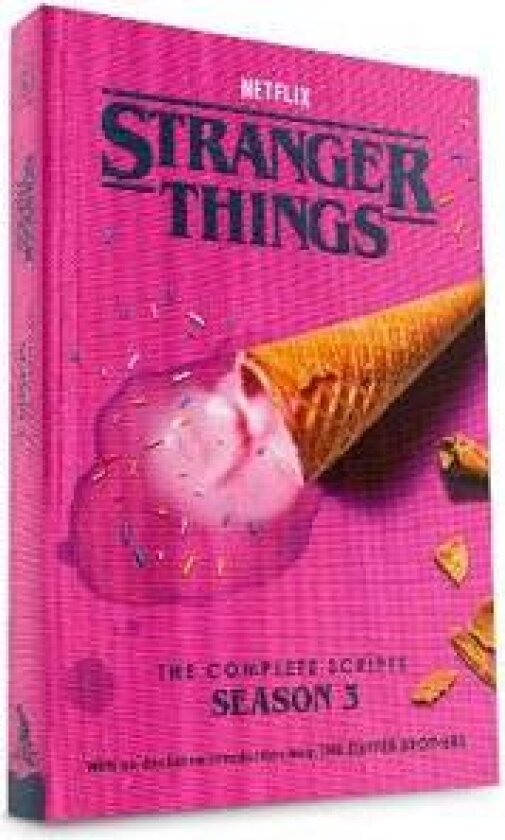 Stranger Things: The Complete Scripts, Season 3
