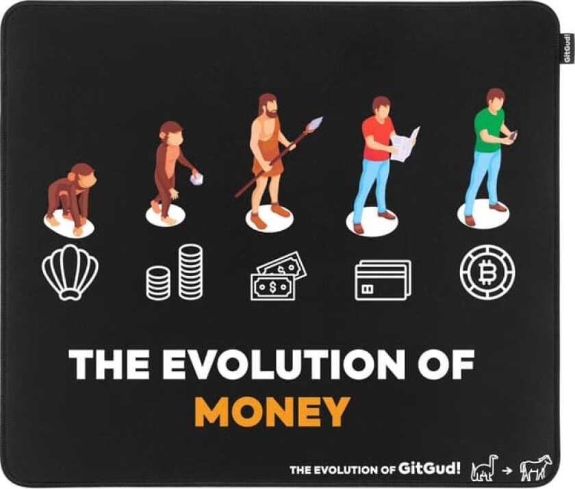 GitGud Evolution of Money musematte