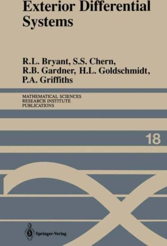 Exterior Differential Systems av Robert L. Bryant, S.S. Chern, Robert B. Gardner