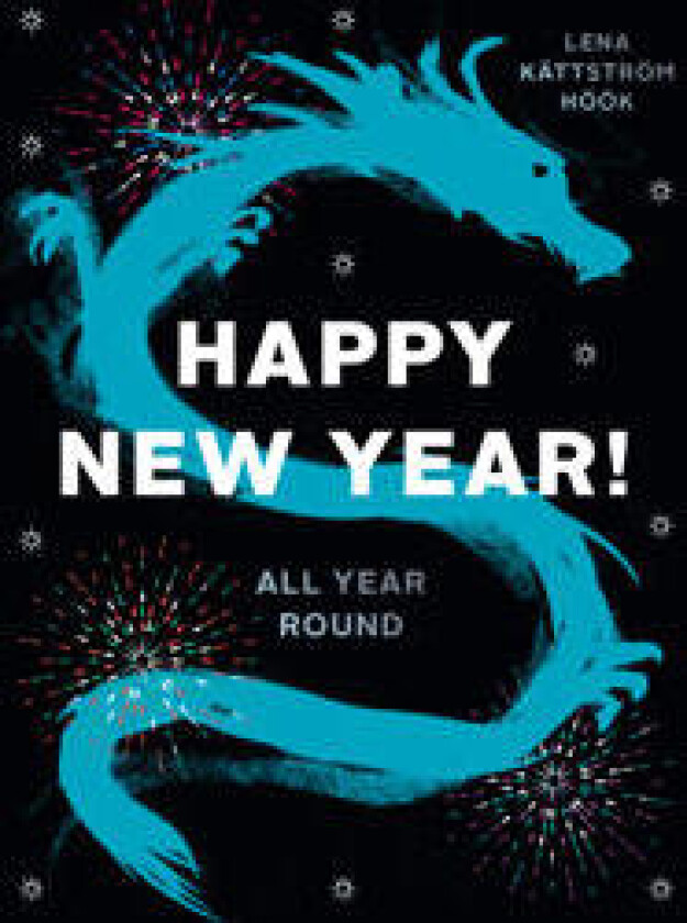 Happy New Year! : All Year Round