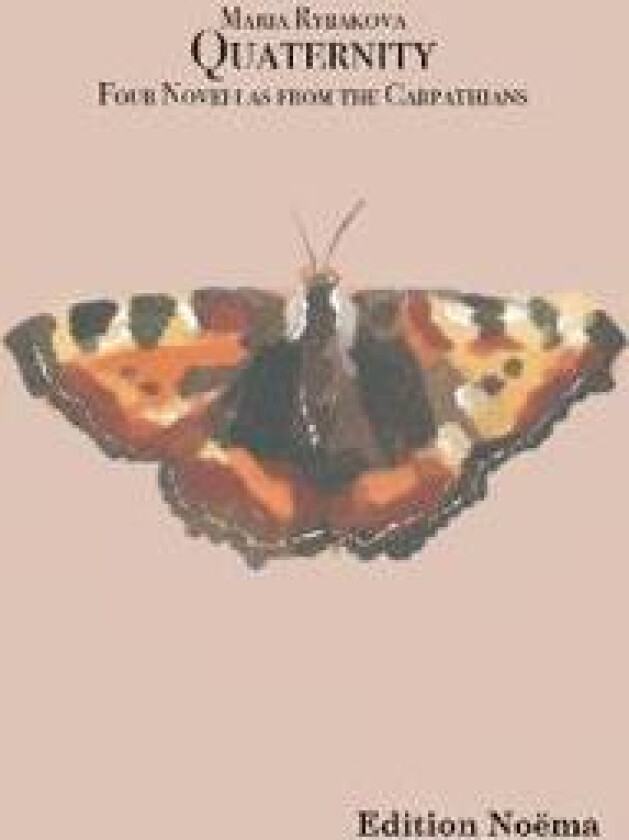 Quaternity. Four Novellas from the Carpathians