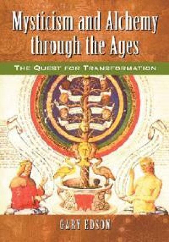 Mysticism and Alchemy through the Ages