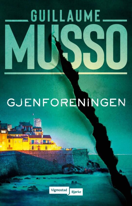 Gjenforeningen av Guillaume Musso