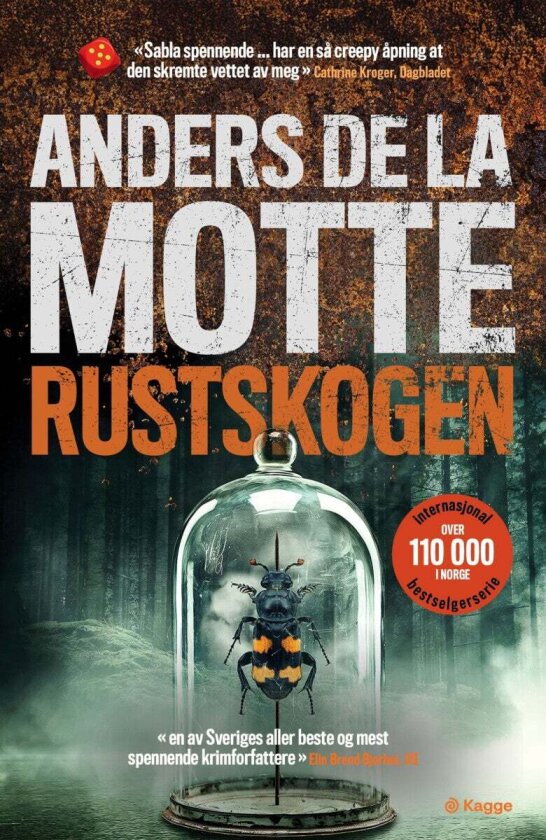 Rustskogen av Anders De la Motte
