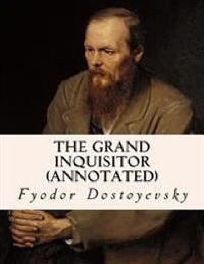 The Grand Inquisitor (annotated)