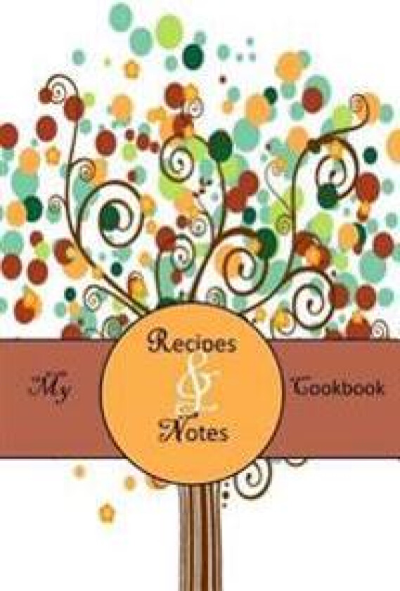 My Cookbook: Tree Abstract Recipes & Notes Cookbook (20)