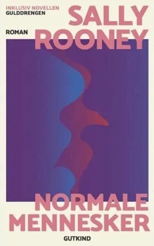 Normale mennesker | Sally Rooney | Språk: Dansk