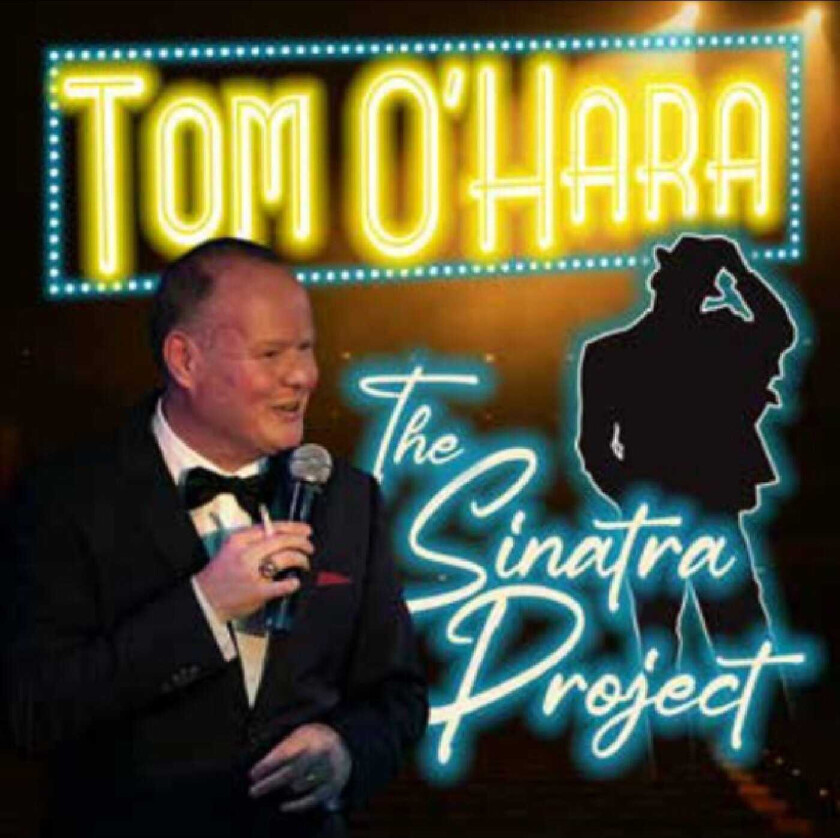 Tom O'Hara The Sinatra Project CD